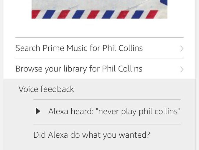 Tweet: Alexa, never play Phil Collins is pretty clear. No…